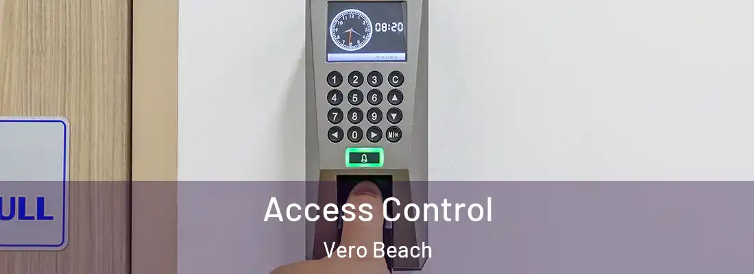 Access Control Vero Beach